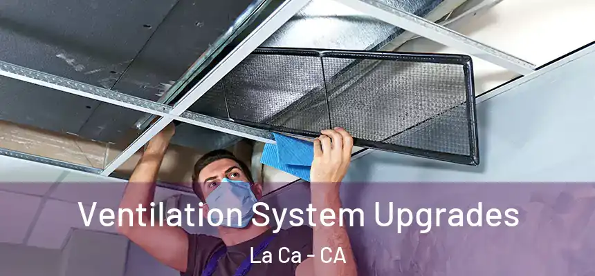  Ventilation System Upgrades La Ca - CA